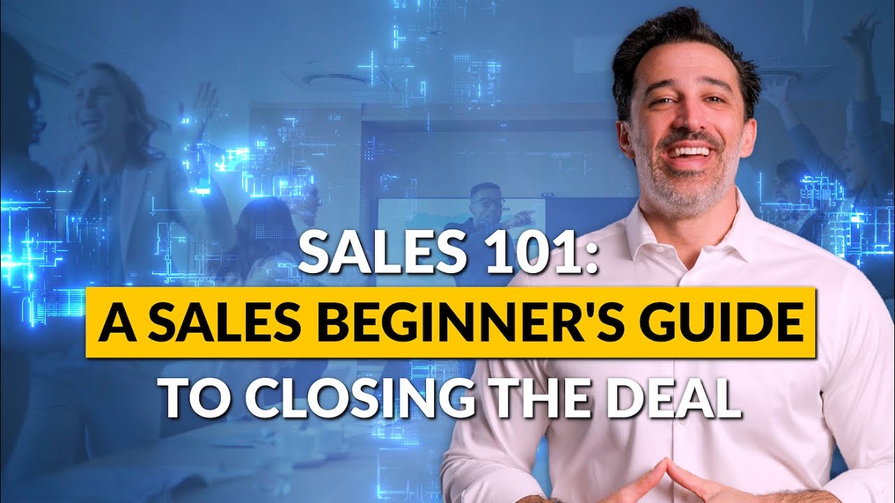 You are currently viewing Sales 101: A Sales Beginner’s Guide to Closing the Deal